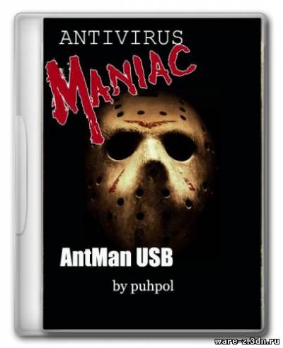 ANTivirus MANiac USB (AntMan_USB) 1.0 by puhpol